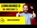 11.3  Circular dependency in Javascript