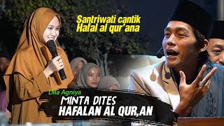 Dila Agniya Minta dites Hafalan ALqur'an Gus iqdam