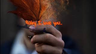 Baby I love you Nepali music song. बेबी आई लव्यु।।