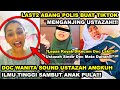 DOC WANITA SOUND USTAZAH ANGKUH ILMU TINGGI SAMBUT ANAK LPS DIKECAM DOC LAKI | POLIS PUN MENGANJING