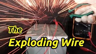 The Exploding Wire