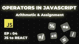 JavaScript Arithmetic & Assignment Operators Explained Simply (Beginner Friendly)