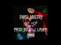 Enisi Mistry hip hop MuZik hit 2024 prod by DJ Layan