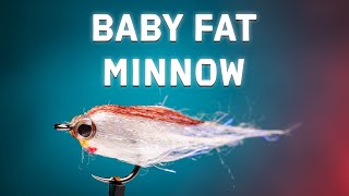 Baby Fat Minnow | Killer Baitfish Pattern | Fly Tying Tutorial