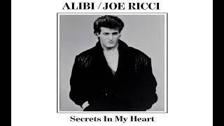 Alibi - Secrets In My Heart '85