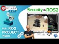 Security in ROS2 | ROS2 Developers Open Class #169