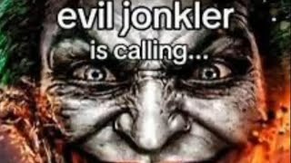 evil jonkler call at 3AM