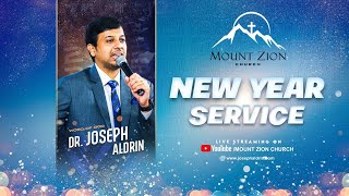 புது வருட ஆராதனை | New Year Service | 2023 | Dr. Joseph Aldrin | Mount Zion Church