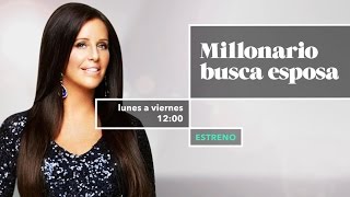 Millonario Busca Esposa | Estreno en TEN