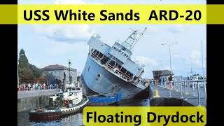 USS White Sands ARD-20 Floating Drydock