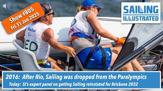 SI #805 — Latest on Sailing in the Paralympics with SI's panel of experts