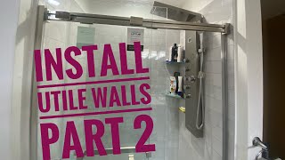 Install utile walls \u0026 maax door part 2