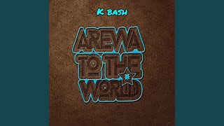 Arewa to the World