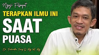 Agar Puasamu Terkendali Dengan Baik | Dr. H. Fahruddin Faiz, S.Ag M.Ag | Channel Ngaji Filsafat