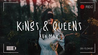 Lyrics  Vietsub Kings And Queens - Ava Max