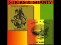 Sticks & Shanty - Jammin' - Jah Magic/Philistines