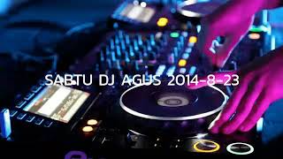 SABTU DJ AGUS 2014-8-23 | HBD ANDRE CEBOL, HBD EER APRIAN\u0026RAMA BUNTAL, HBD MEMEL MICMOS \u0026 GALUH ARIN