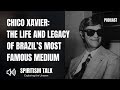 Chico Xavier: The Life and Legacy of Brazil’s Most Famous Medium