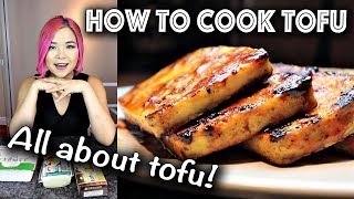 How to Cook Tofu Like a BOSS (BEGINNER'S GUIDE TO TOFU)