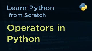 Python Tutorial Part-05 | Operators in Python