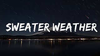 The Neighbourhood - Sweater Weather (Lyrics)  | ND Travels