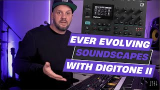 Create Ever-Evolving Soundscapes with the Elektron Digitone 2 (How to)