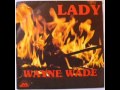 Wayne Wade - Lady