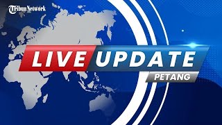 🔴 TRIBUNNEWS LIVE UPDATE PETANG: SELASA 11 JANUARI 2022