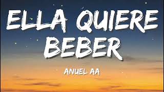 Anuel AA - Ella Quiere Beber Remix ft. Romeo Santos (Letra/Lyrics) - ( Mix) Tiktok hits