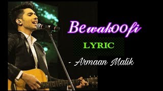 Bewakoofi song/ #Armaanmalik  #hiteshmodak /T2-SERIES