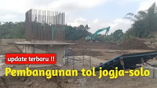 Melihat proyek tol jogja-solo diruas barat kronggahan Sleman