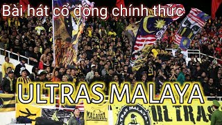 Bài hát cổ động của ULTRAS Malaysia“Ekor Harimau Sejati” \