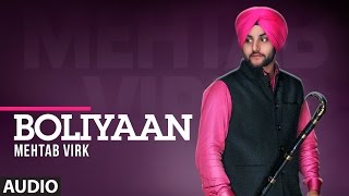 Boliyan (Full Audio Song) | Jatt Kamla | Mehtab Virk | T-Series Apna Punjab