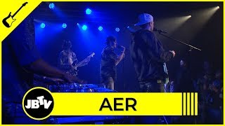 Aer - Spades, Clubs, and Diamonds | Live @ JBTV