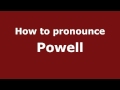 How to Pronounce Powell - PronounceNames.com