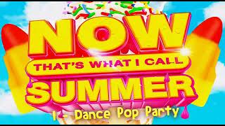 Now That's What I Call Summer (2021) 1 Dance Pop Party