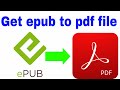 Get your EPUB File to PDF or any file you want