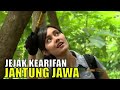 JEJAK KEARIFAN JANTUNG JAWA | JEJAK PETUALANG