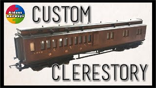 Hornby Clerestory Coach LNER - Upgraded and Modified