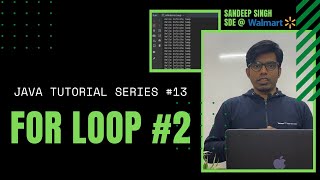 For Loop #2 || JAVA Tutorial Series || Video #13