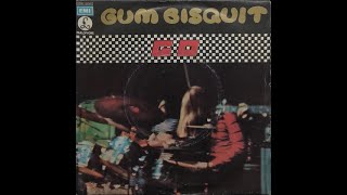 Gum Bisquit - Crazy Spider (1974 Vinyl)