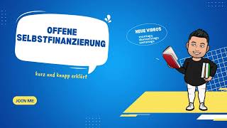 Finanzierung: Was ist eine offene Selbstfinanzierung?