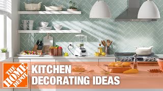 Popular Decor Ideas and Accessories for Your Kitchen Style | The Home Depot