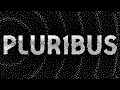 Pluribus Opening Titles / Main Titles