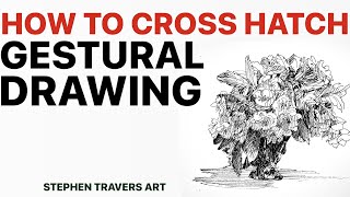 How to Cross Hatch Gestural Drawing