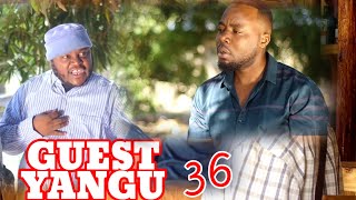 GuestYangu ep 36