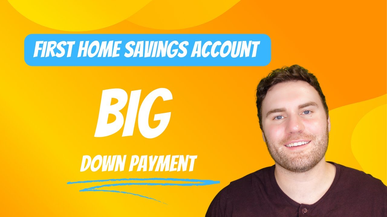 How The First Home Savings Account Can Help You - YouTube