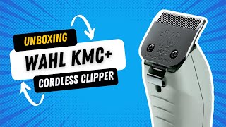 Unboxing Wahl KMC+ Cordless Clipper | Sharp Edges