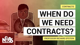 When Do We Need Contracts? [No. 86]