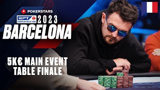 EPT Barcelona 2023 5K€ MAIN EVENT - TABLE FINALE avec Benny & Yu  ♠️ PokerStars en Français